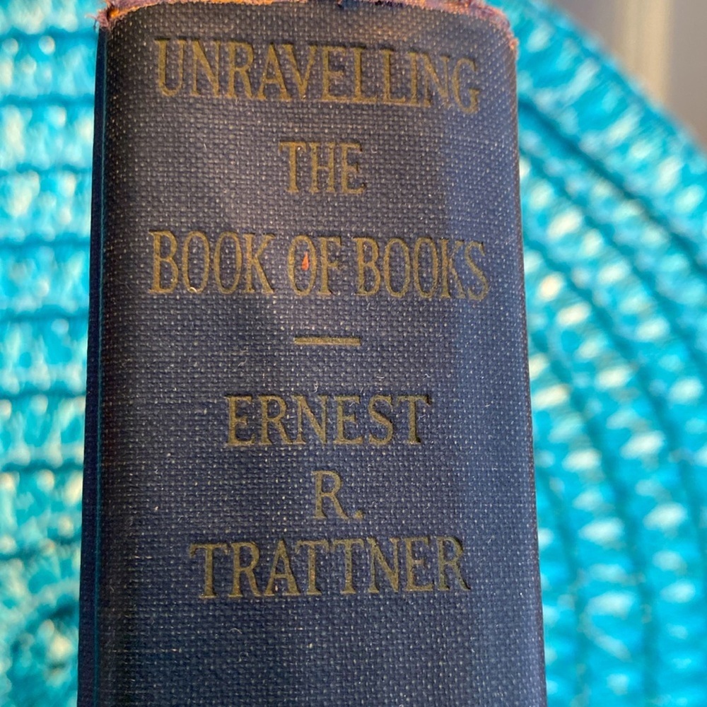 UNRAVELLING THE BOOK OF BOOKS 1929 ERNEST TRATTNER GUC